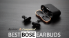 Best BOSE Earbuds: Reviews & Compared in 2021