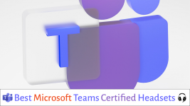 The best headsets for Microsoft Teams